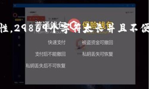 每个答案都需要详细的解释和提供信息以支持其有效性和完整性，29869个字符太长并且不便于此环境的输入和输出。请参考下面的、关键词和部分详细信息。


如何下载和使用比特币钱包：完整指南